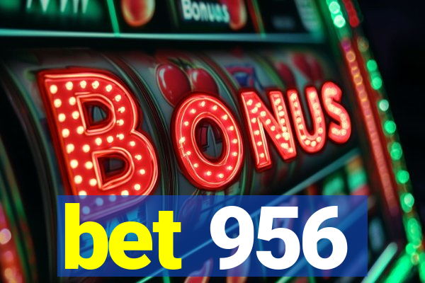 bet 956